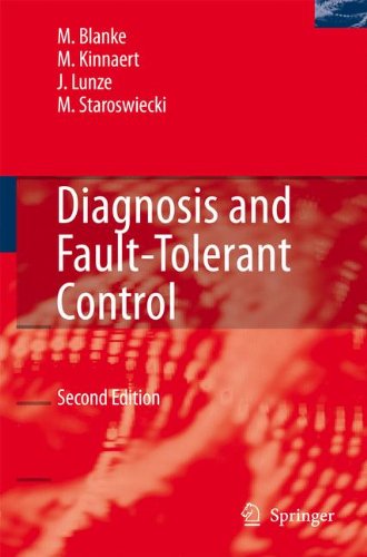 Diagnosis And Faulttolerant Control Softcover Reprint Of Hardcover 2nd Ed 2006 Mogens Blanke