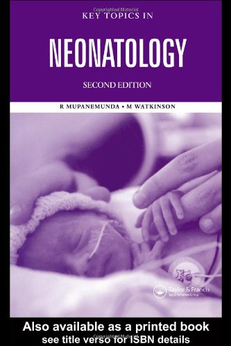 Key Topics In Neonatology 2nd Edition 2nd Edition Richard H Mupanemunda
