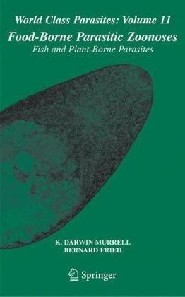 Foodborne Parasitic Zoonoses Fish And Plantborne Parasites 1st Edition Paiboon Sithithaworn