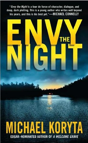 Envy The Night Michael Koryta