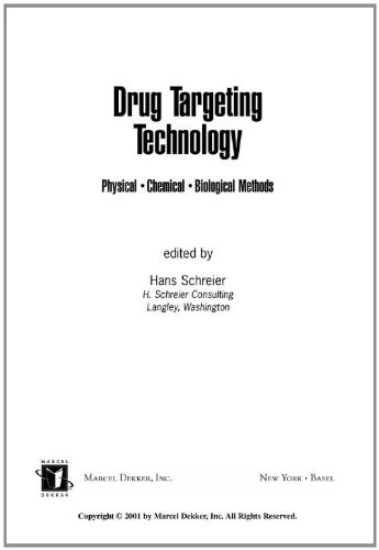 Drug Targeting Technology Physical Chemical And Biological Methods 1st Hans Schreier
