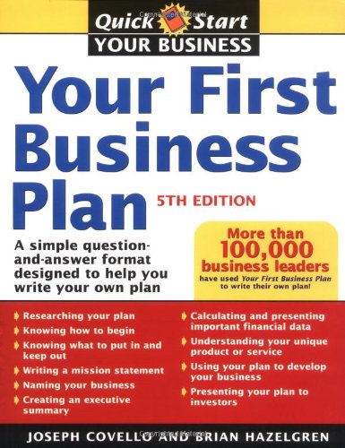 Your First Business Plan A Simple Question And Answer Format Designed To Help You Write Your Own Plan 5th Brian Hazelgren