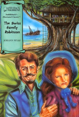 The Swiss Family Robinson Johann Wyss