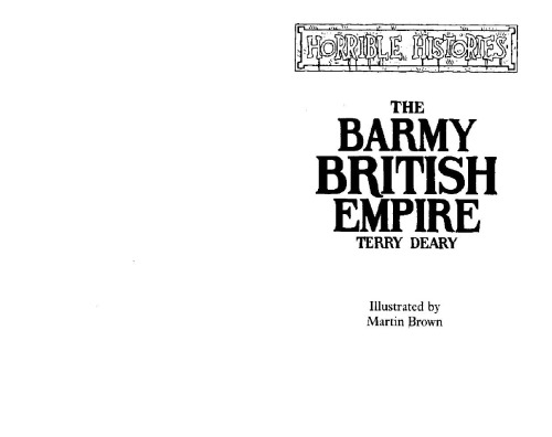 The Barmy British Empire Terry Deary