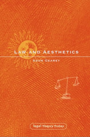 Law And Aesthetics Adam Gearey