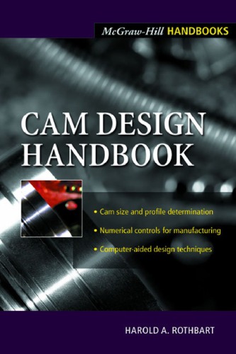 The Cam Design Handbook Harold Rothbart