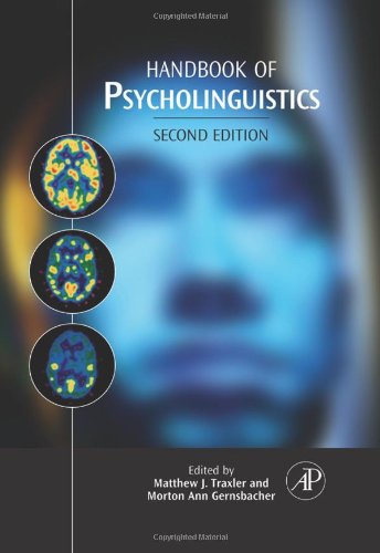 Handbook Of Psycholinguistics Second Edition 2nd Edition Matthew J Traxler