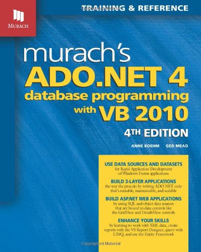 Murachs Adonet 4 Database Programming With Vb 2010 4th Anne Boehm