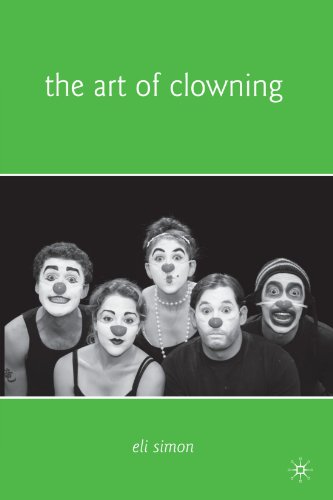 The Art Of Clowning Eli Simon