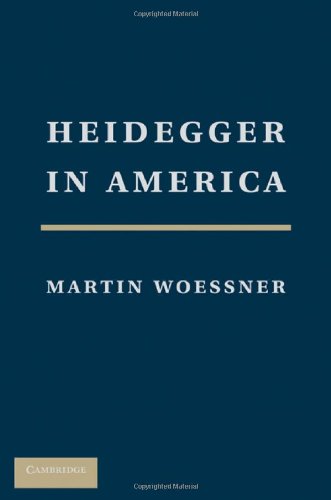 Heidegger In America 1st Edition Martin Woessner