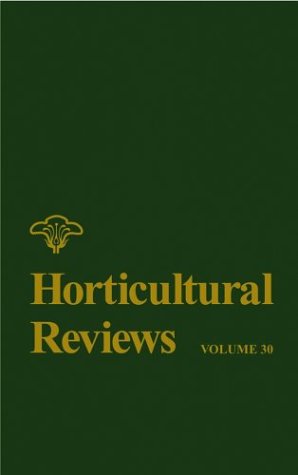 Horticultural Reviews Volume 30 1st Edition Jules Janick