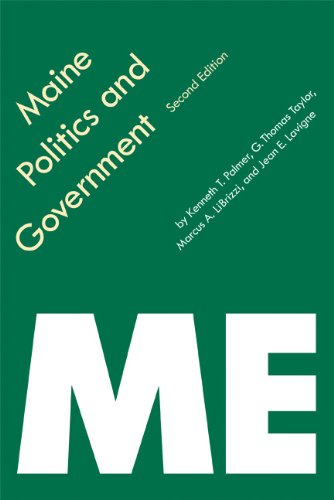 Maine Politics And Government 2nd Kenneth T Palmer G Thomas Taylor