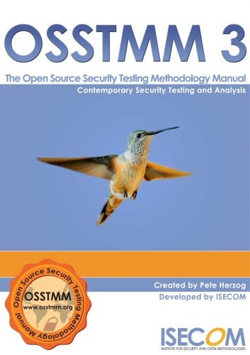 Open Source Security Testing Methodology Manual Osstmm 3 Pete Herzog