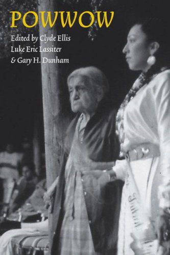 Powwow Clyde Ellis Luke E Lassiter Gary H Dunham