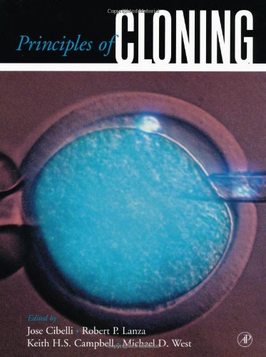 Principles Of Cloning 1st Edition Robert Lanza Keith Campbell