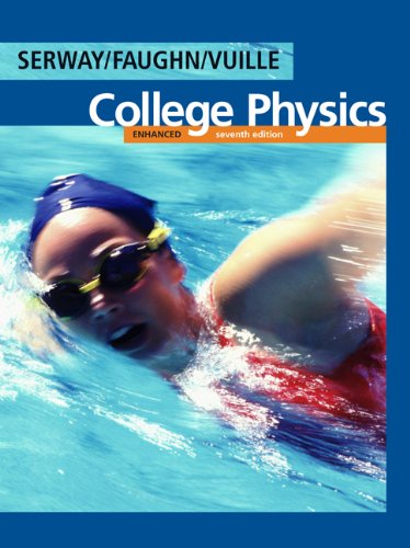Enhanced College Physics With Physicsnow Seventh Edition Raymond A Serway