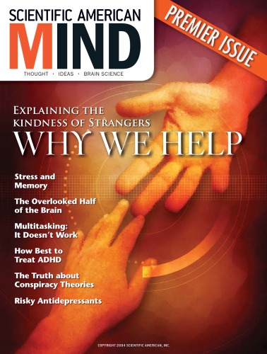 Scientific American Magazine Mind Vol 14 No 5 Why We Help Several Authors