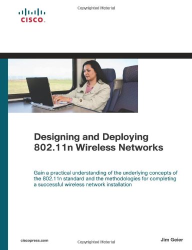Designing And Deploying 80211n Wireless Networks 1st Edition Jim Geier