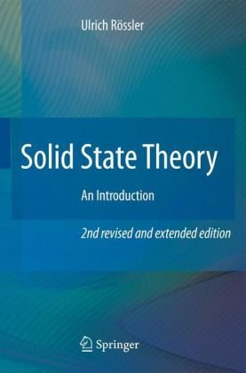 Solid State Theory An Introduction 2nd Edition Ulrich Rssler Auth
