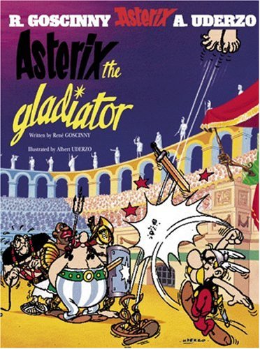 Asterix The Gladiator Bk 4 Revised Rene Goscinny