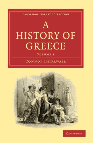 A History Of Greece Volume 2 Of 8 Originally Published In 1836 1st Edition Connop Thirlwall
