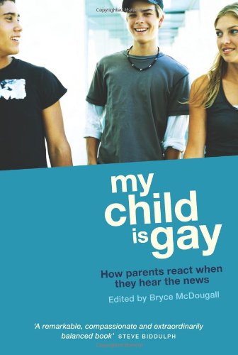 My Child Is Gay How Parents React When They Hear The News 2nd Bryce Mcdougall