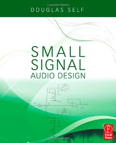 Small Signal Audio Design Douglas Self