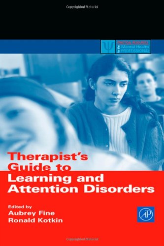 Therapists Guide To Learning And Attention Disorders 1st Edition Aubrey H Fine