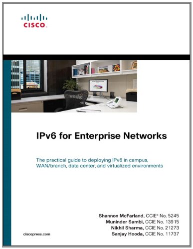 Ipv6 For Enterprise Networks 1st Edition Shannon Mcfarland Muninder Sambi