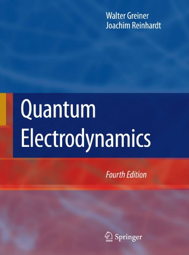 Quantum Electrodynamics Fourth Edition 4th Ed Walter Greiner