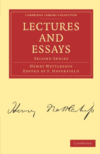 Lectures And Essays Second Series Henry Nettleship F Haverfield Editor