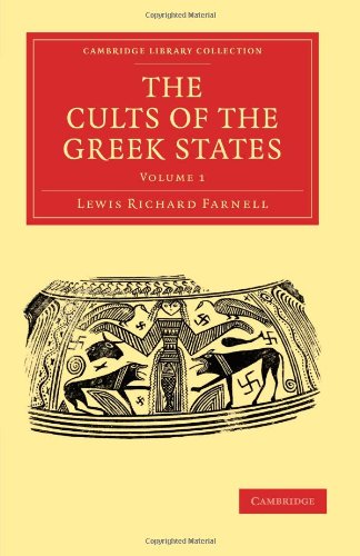 The Cults Of The Greek States 1st Edition Lewis Richard Farnell