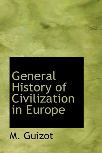 General History Of Civilization In Europe M Guizot