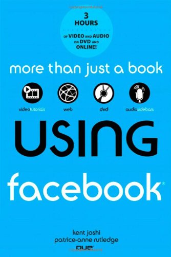 Using Facebook 1st Edition Kent Joshi Patriceanne Rutledge