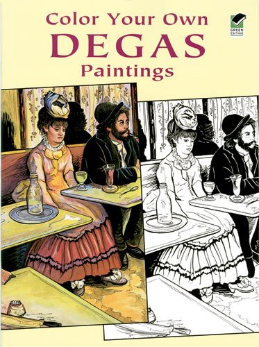 Color Your Own Degas Paintings Edgar Degas Marty Noble