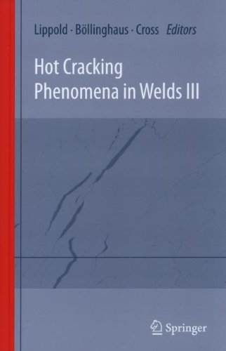 Hot Cracking Phenomena In Welds Iii 1st Edition S Kou V Firouzdor