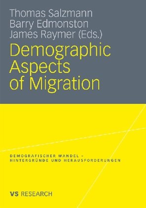 Demographic Aspects Of Migration Thomas Salzmann Barry Edmonston