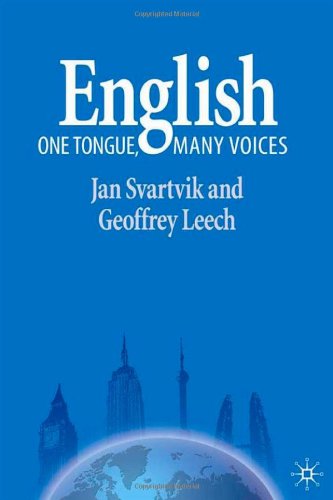 English One Tongue Many Voices Jan Svartvik Geoffrey N Leech