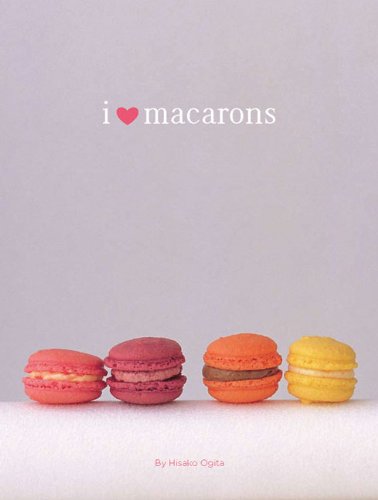I Love Macarons Hisako Ogita