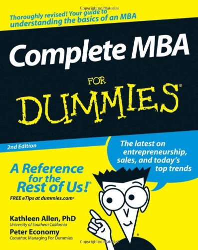 Complete Mba For Dummies 2nd Edition 2nd Edition Dr Kathleen Allen Phd