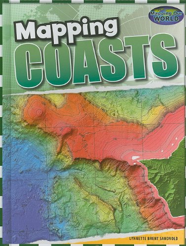 Mapping Coasts 1st Edition Sandvold Lynnette Brent