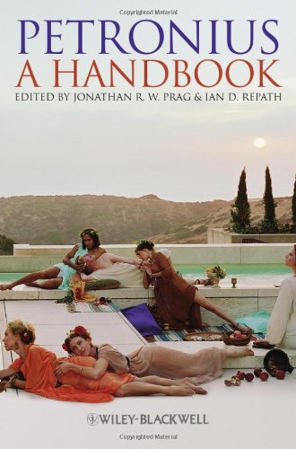 Petronius A Handbook 1st Edition Jonathan Prag Ian Repath