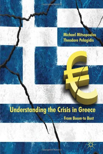 Understanding The Crisis In Greece From Boom To Bust Theodore Pelagidis