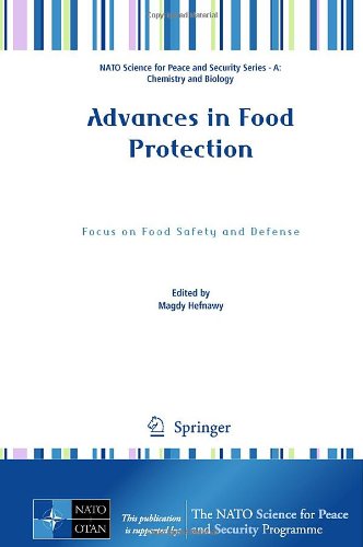 Advances In Food Protection Focus On Food Safety And Defense 1st Edition Hami Alpas