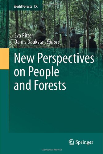 New Perspectives On People And Forests 1st Edition Dainis Dauksta Auth