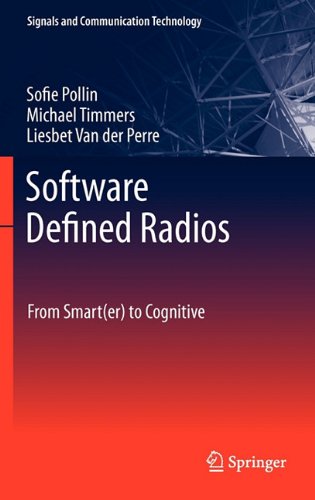 Software Defined Radios From Smarter To Cognitive 1st Edition Sofie Pollin