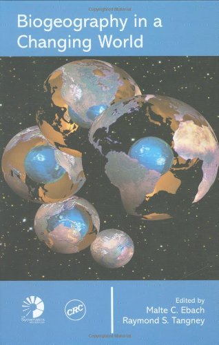 Biogeography In A Changing World Systematics Association Special Volumes Malte C Ebach