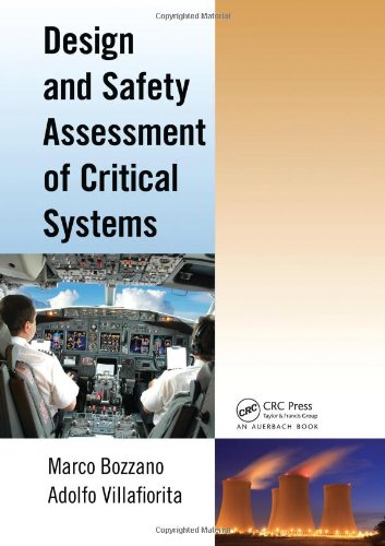 Design And Safety Assessment Of Critical Systems 1st Edition Marco Bozzano