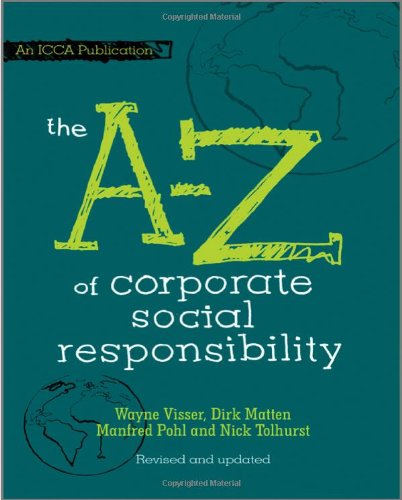 The A To Z Of Corporate Social Responsibility 2nd 2nd Revised And Updated Edition Wayne Visser