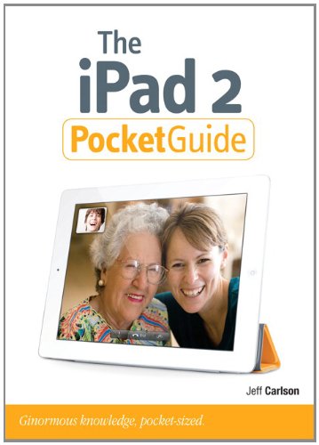 The Ipad 2 Pocket Guide 1st Edition Jeff Carlson